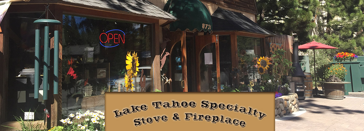 Lake Tahoe Specialty Stove & Fireplace